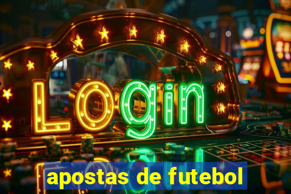 apostas de futebol