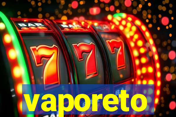 vaporeto