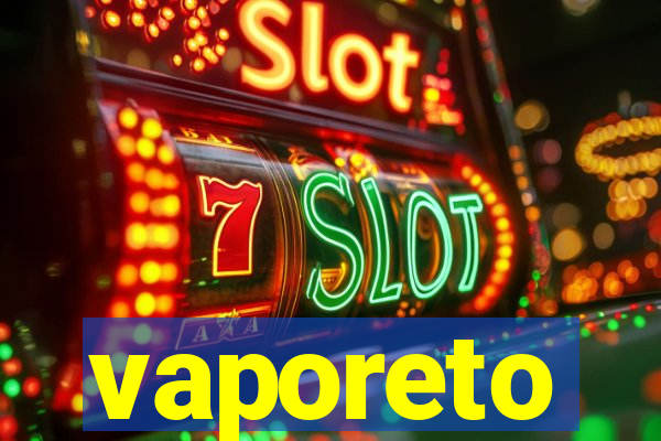 vaporeto