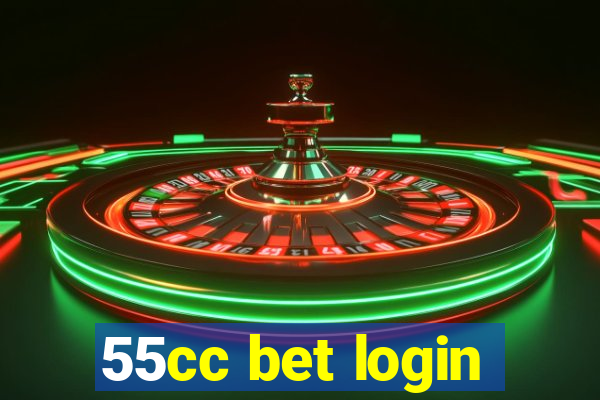 55cc bet login