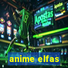 anime elfas