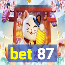 bet 87