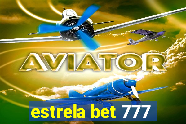 estrela bet 777