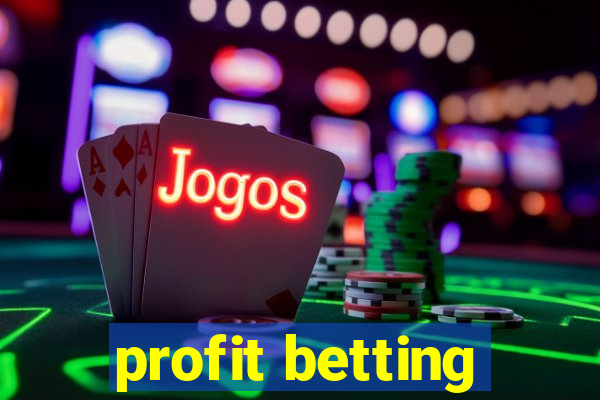 profit betting