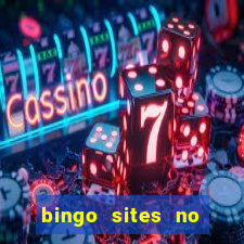 bingo sites no deposit uk