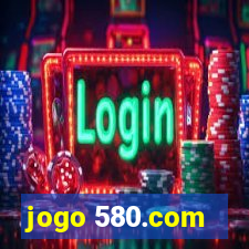 jogo 580.com