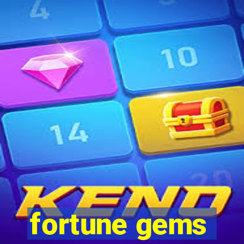 fortune gems