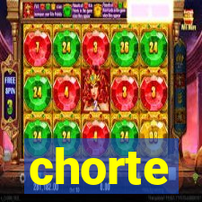 chorte