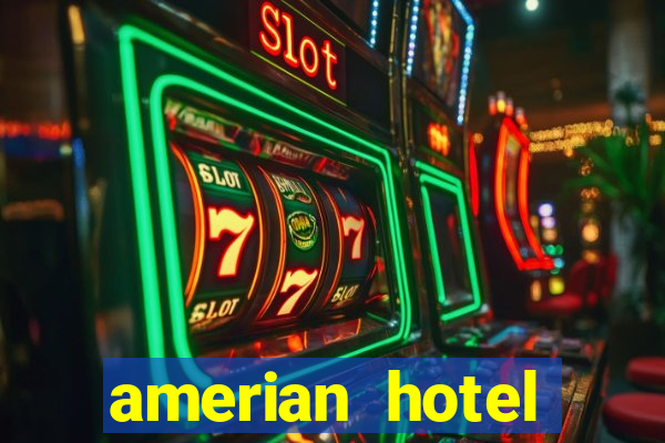 amerian hotel casino gala