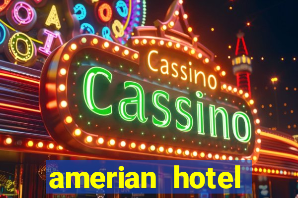 amerian hotel casino gala