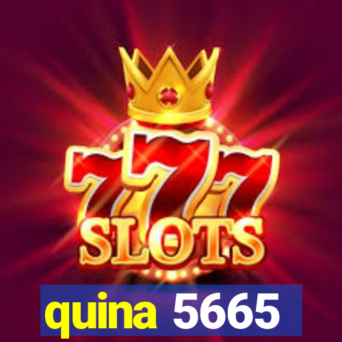 quina 5665