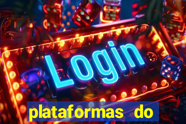 plataformas do fortune tiger