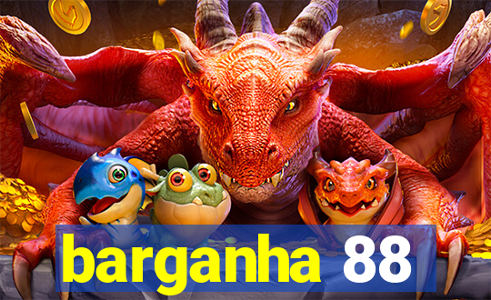 barganha 88