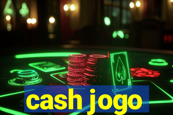 cash jogo