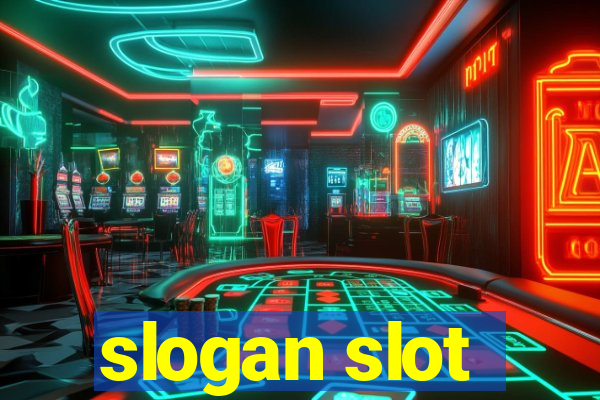 slogan slot