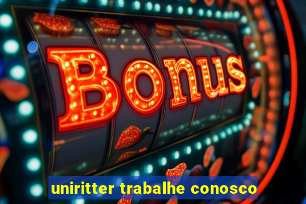 uniritter trabalhe conosco