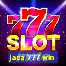 jaca 777 win