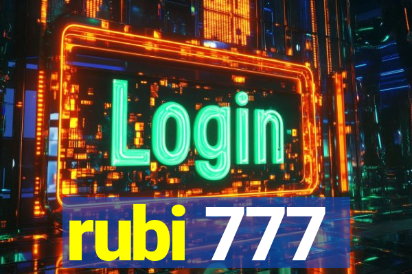 rubi 777