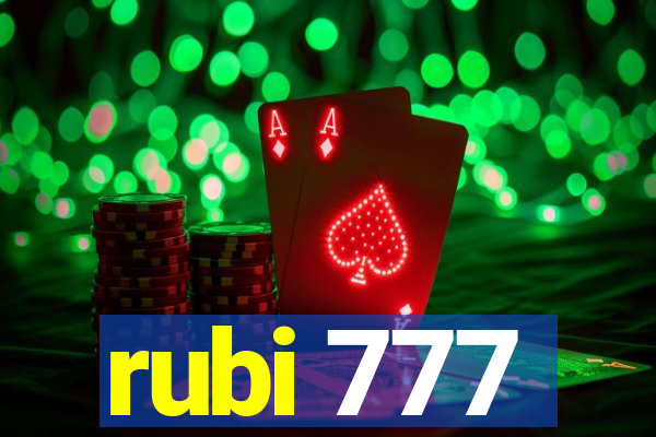 rubi 777