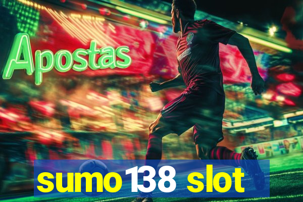 sumo138 slot