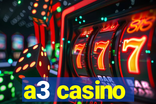 a3 casino