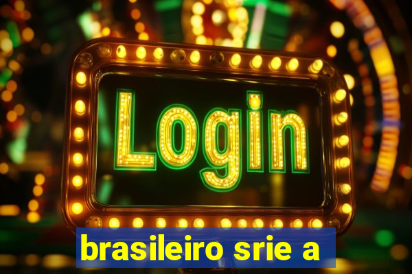 brasileiro srie a