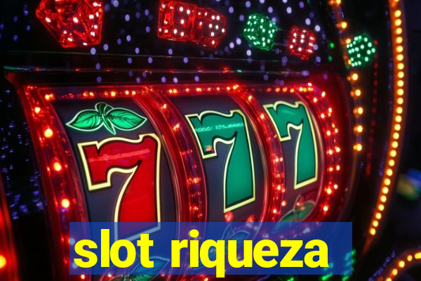 slot riqueza