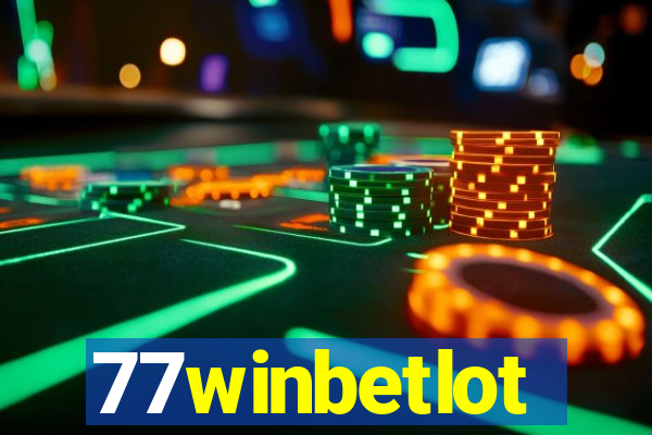 77winbetlot