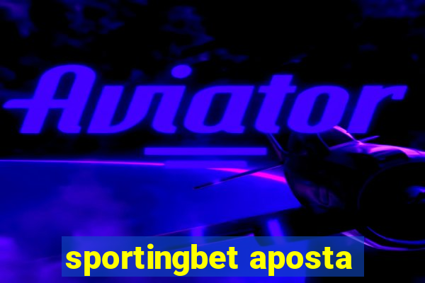 sportingbet aposta