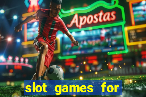 slot games for real money