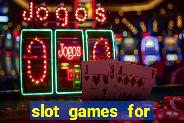 slot games for real money