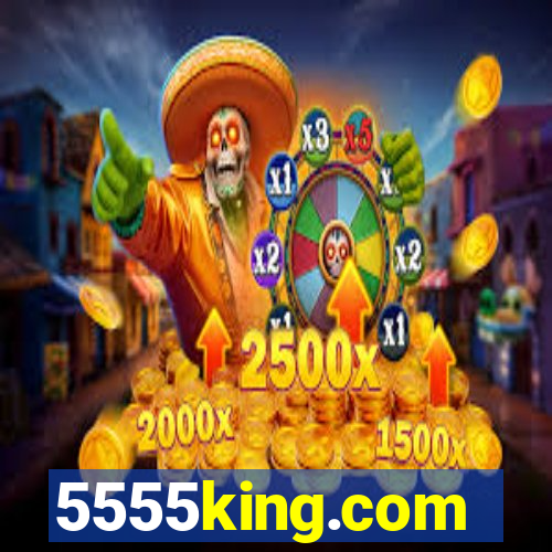 5555king.com