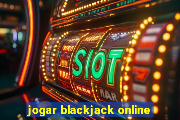 jogar blackjack online