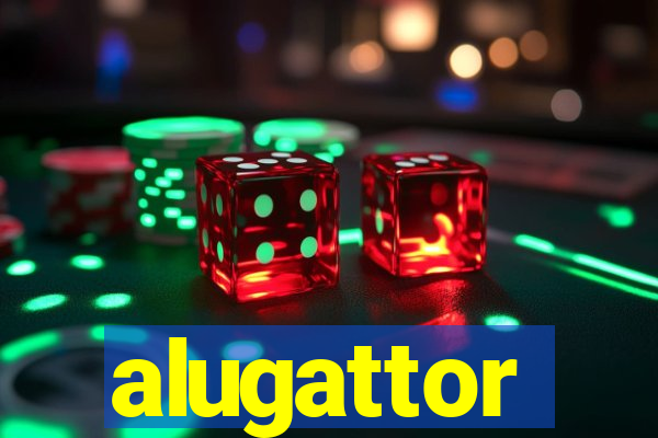 alugattor