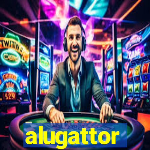 alugattor