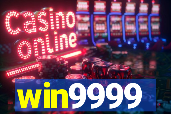 win9999