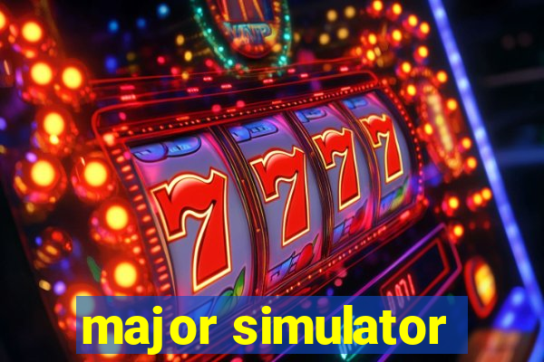 major simulator