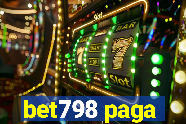 bet798 paga