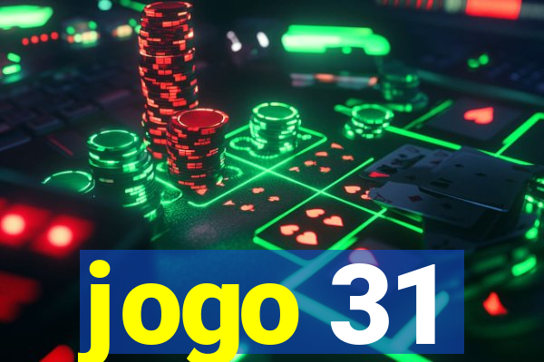 jogo 31