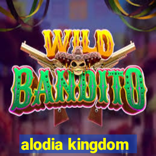 alodia kingdom