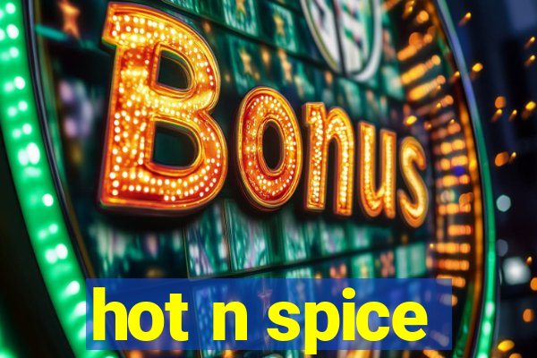 hot n spice