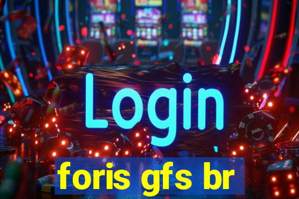 foris gfs br