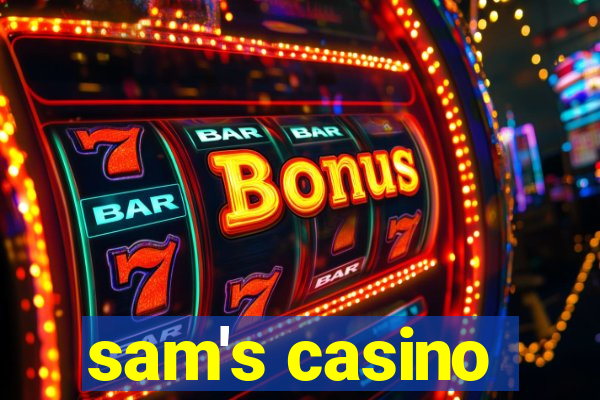 sam's casino