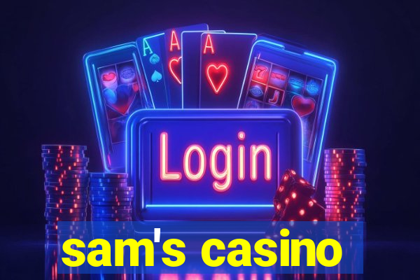 sam's casino