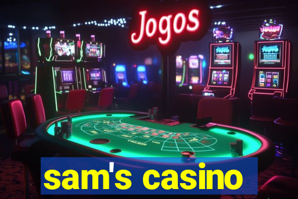 sam's casino