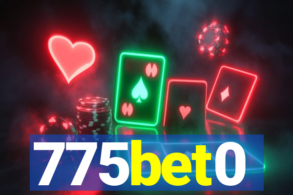 775bet0