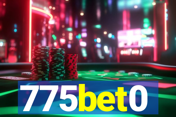 775bet0