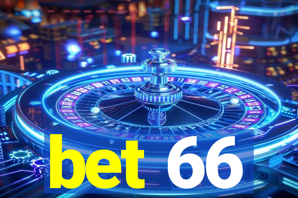 bet 66