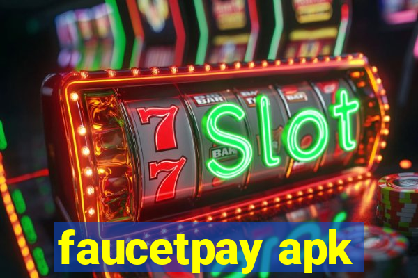 faucetpay apk