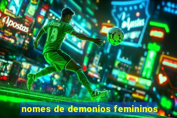 nomes de demonios femininos